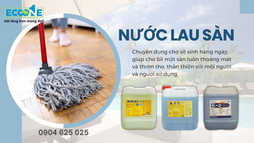 Nước lau sàn chuyên dụng trong Vệ sinh Khách sạn